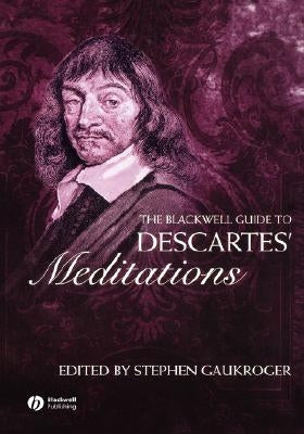 Descartes Meditations by Gaukroger, Stephen