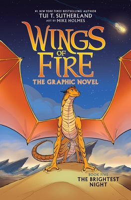 Wings of Fire: The Brightest Night: A Graphic Novel (Wings of Fire Graphic Novel #5) by Sutherland, Tui T.