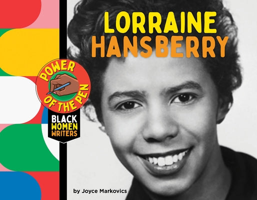 Lorraine Hansberry by Markovics, Joyce