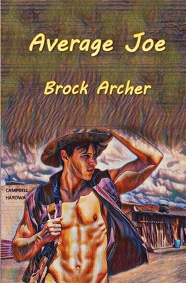 Average Joe by Archer, Brock