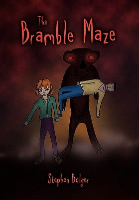 The Bramble Maze by Bolger, Stephen