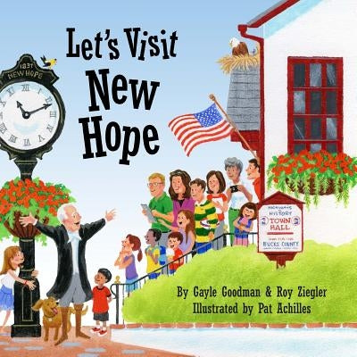 Let's Visit New Hope by Ziegler, Roy