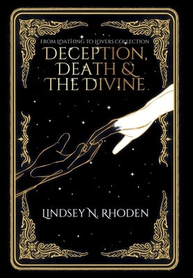 Deception, Death, And The Divine by Rhoden, Lindsey N.