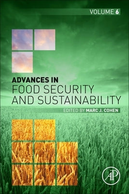 Advances in Food Security and Sustainability: Volume 6 by Cohen, Marc J.