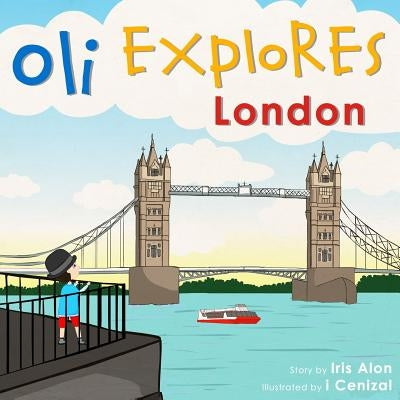 Oli Explores London by Cenizal, I.