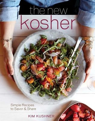 The New Kosher by Kushner, Kim
