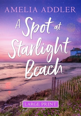 A Spot at Starlight Beach by Addler, Amelia