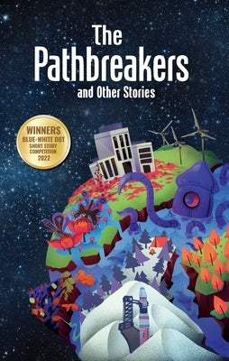 The Pathbreakers and Other Stories by Russell, Guy