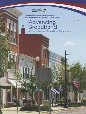 Advancing Rural Broadband by Agriculture Department