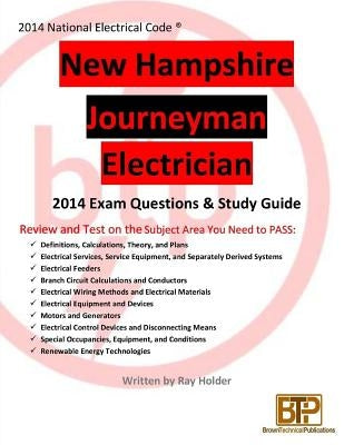 New Hampshire 2014 Journeyman Electrician Study Guide by Holder, Ray