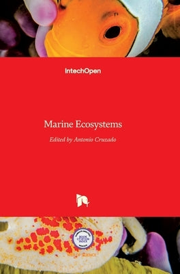 Marine Ecosystems by Cruzado, Antonio