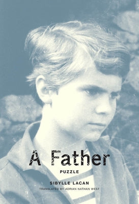 A Father: Puzzle by Lacan, Sibylle