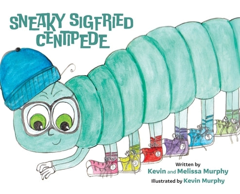 Sneaky Sigfried Centipede by Murphy, Kevin
