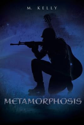 Metamorphosis by Kelly, M.