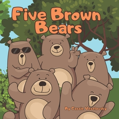 Five Brown Bears by Veselovsky, Cassie