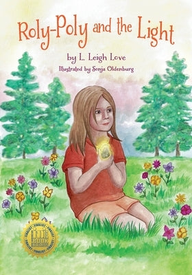 Roly-Poly and the Light by Love, L. Leigh
