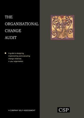 The Organisational Change Audit by Houston, Ralph