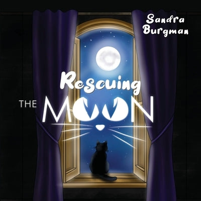 Rescuing the moon by Burgman, Sandra