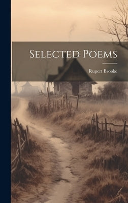 Selected Poems by Brooke, Rupert