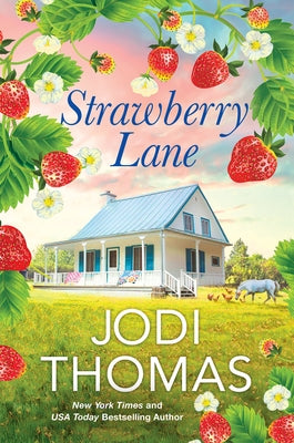 Strawberry Lane by Thomas, Jodi