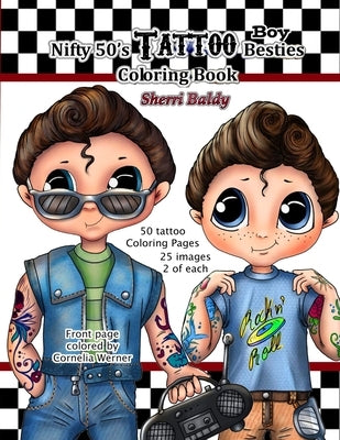 Nifty 50's Tattoo Boy Besties Coloring Book by Sherri Baldy by Baldy, Sherri Ann