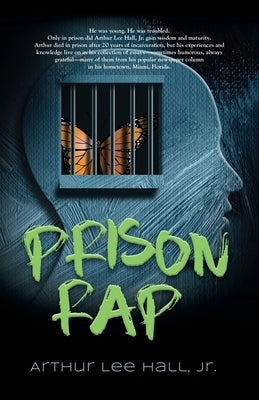 Prison Rap by Hall, Arthur Lee, Jr.