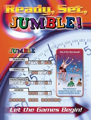 Ready, Set, Jumble!: Let the Games Begin! by Tribune Media Services