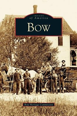 Bow by Bow Heritage Commission