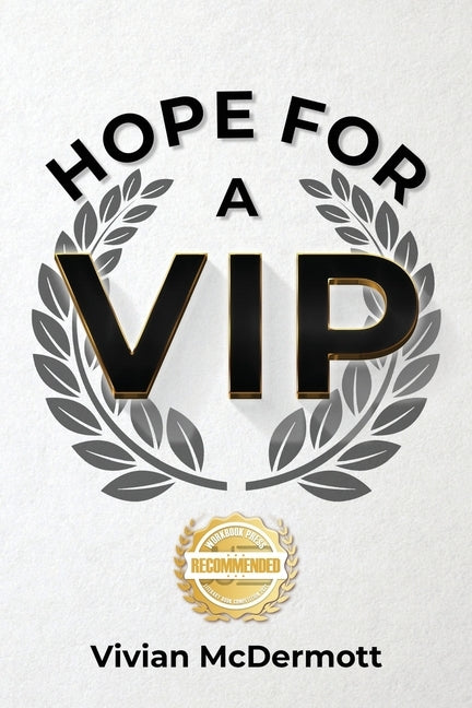 Hope for a VIP by McDermott, Vivian
