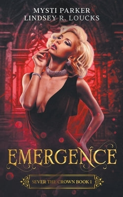 Emergence by Loucks, Lindsey