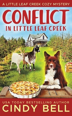 Conflict in Little Leaf Creek by Bell, Cindy