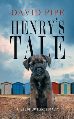 Henry's Tale by Pipe, David