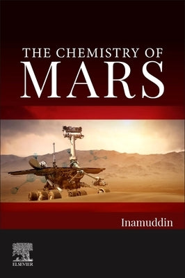 The Chemistry of Mars by Inamuddin