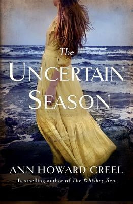 The Uncertain Season by Creel, Ann Howard