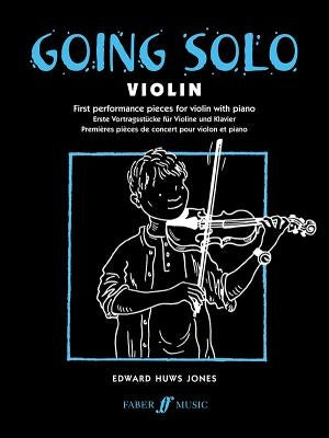 Going Solo -- Violin by Jones, Edward Huws