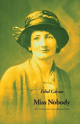 Miss Nobody by Carnie, Ethel