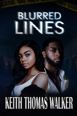 Blurred Lines by Walker, Keith Thomas