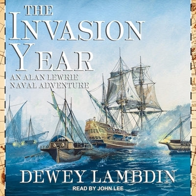 The Invasion Year by Lee, John