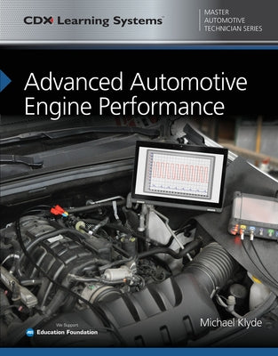 Advanced Automotive Engine Performance by Klyde, Michael