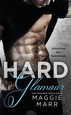Hard Glamour by Marr, Maggie