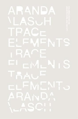 Trace Elements by Aranda, Benjamin