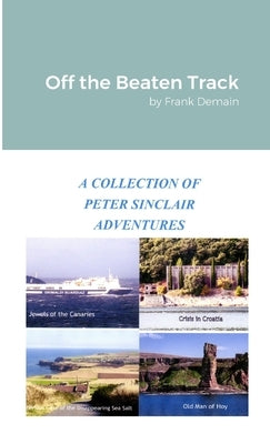 Off the Beaten Track by Demain, Frank