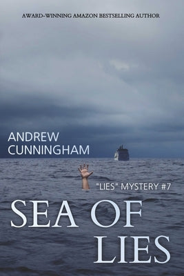 Sea of Lies by Cunningham, Andrew