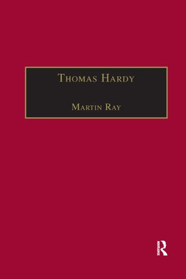 Thomas Hardy: A Textual Study of the Short Stories by Ray, Martin