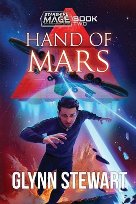 Hand of Mars: 10th Anniversary Edition by Stewart, Glynn