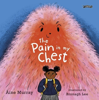 The Pain in My Chest by Murray, Áine