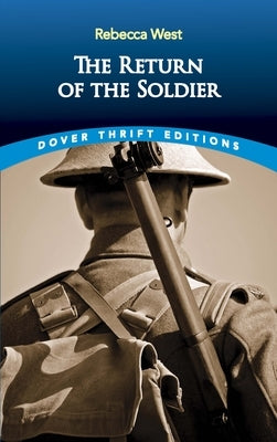 The Return of the Soldier by West, Rebecca