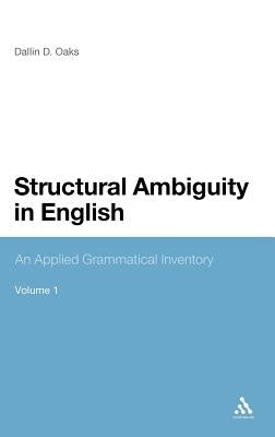Structural Ambiguity in English 2 Volume Set by Oaks, Dallin D.