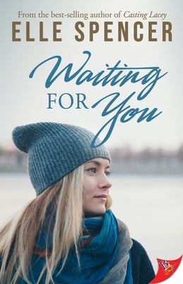 Waiting for You by Spencer, Elle