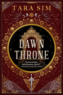 The Dawn Throne by Sim, Tara